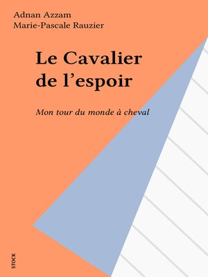 cover image of Le Cavalier de l'espoir
